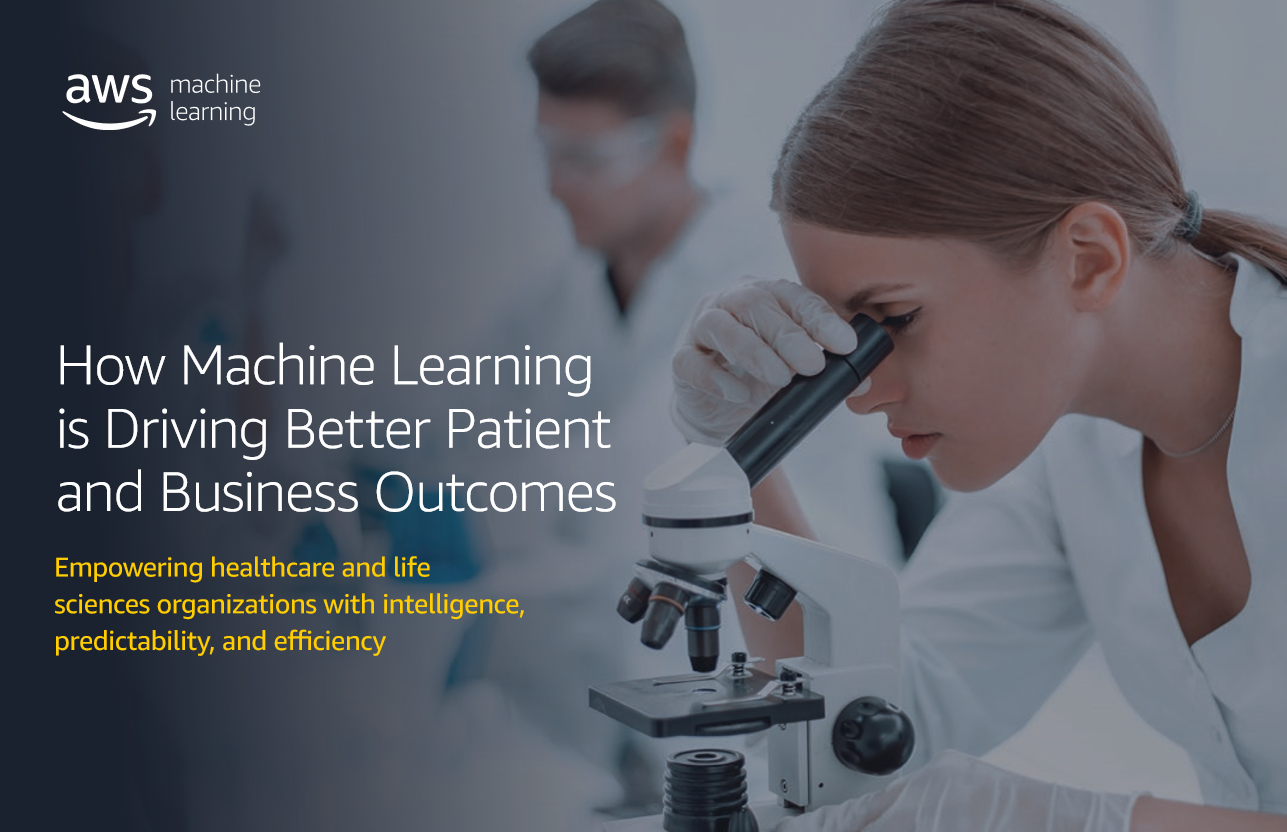 How Machine Learning is Driving Better Patient and Business Outcomes 