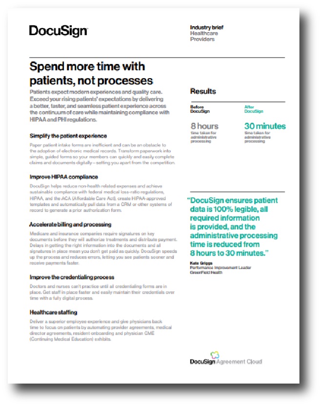 Spend more time with patients, not processes 
