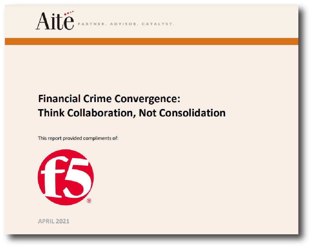Financial crime convergence: Think collaboration, not consolidation 
