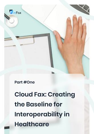 Build a path to interoperability between fax and your EHR