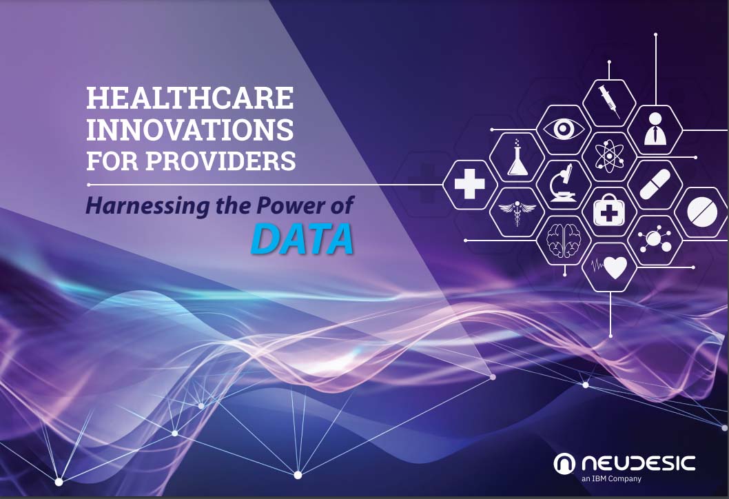 Healthcare Innovations for Providers: Harnessing the Power of Data