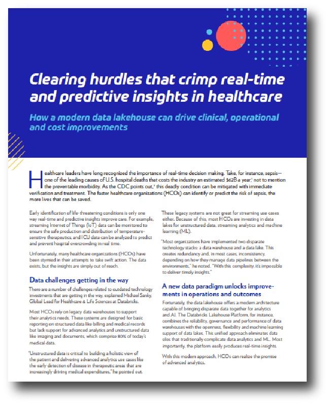 Clearing hurdles that crimp real-time and predictive insights in healthcare 