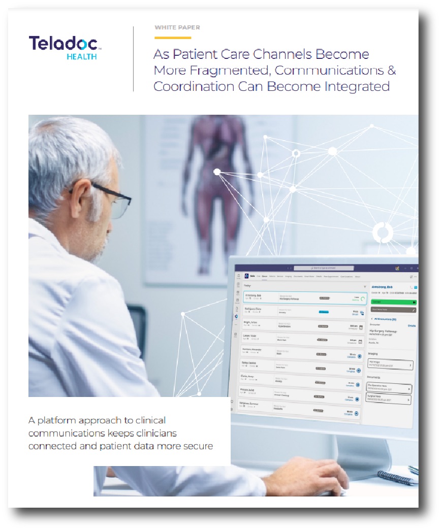 As patient care channels become more fragmented, communications & coordination can become integrated