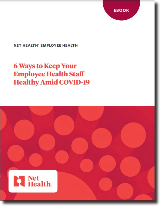 6 Ways to keep your employee health staff healthy amid COVID-19