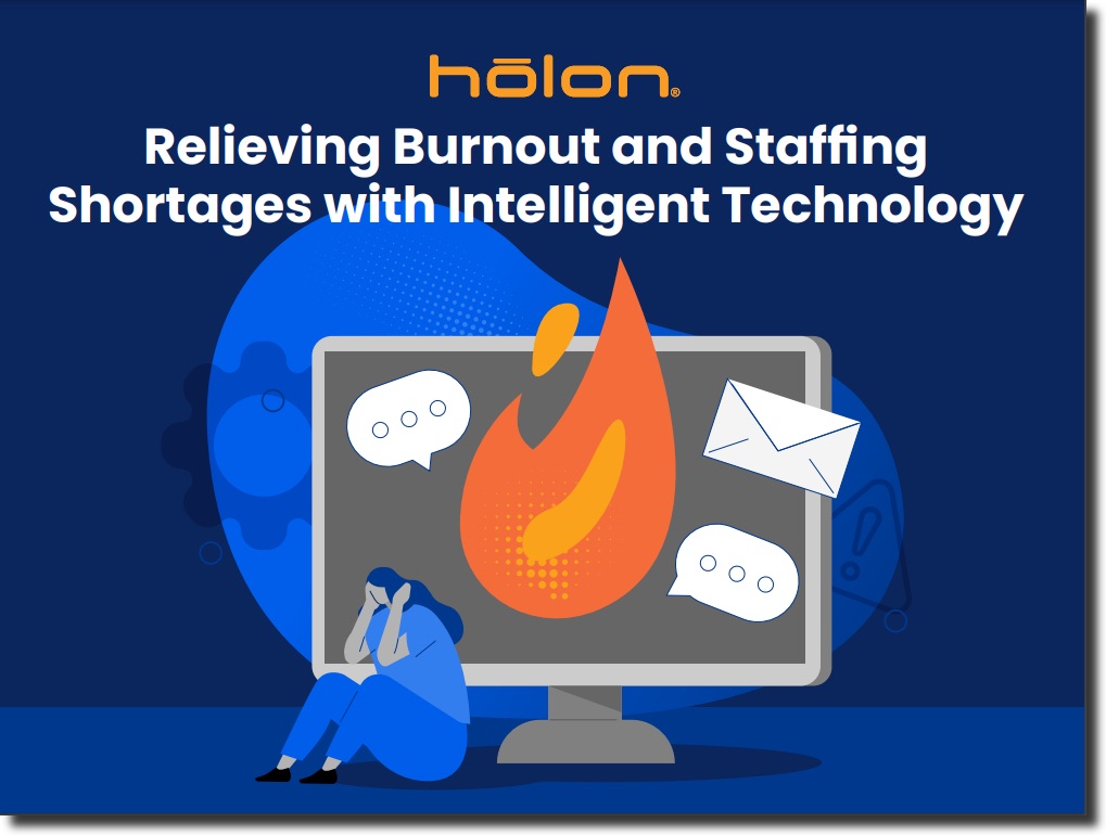 Relieving burnout and staffing shortages with intelligent technology