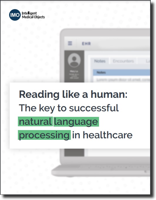 Reading like a human: The key to successful natural language processing in healthcare