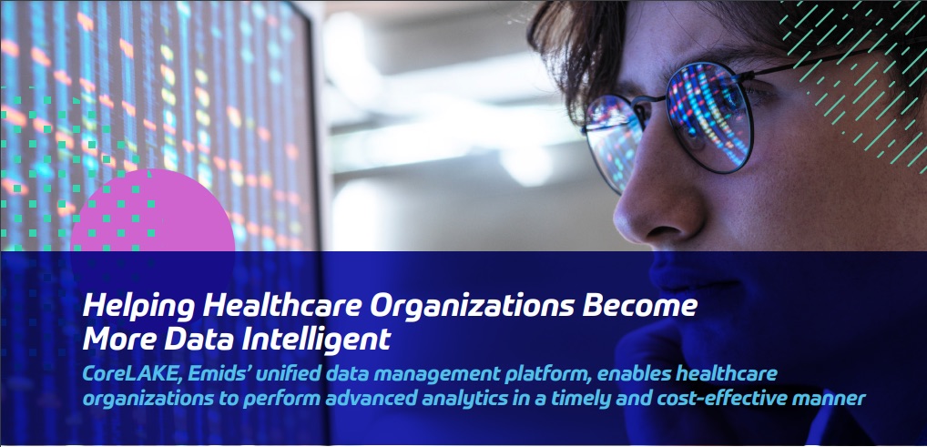 Helping healthcare organizations become more data intelligent