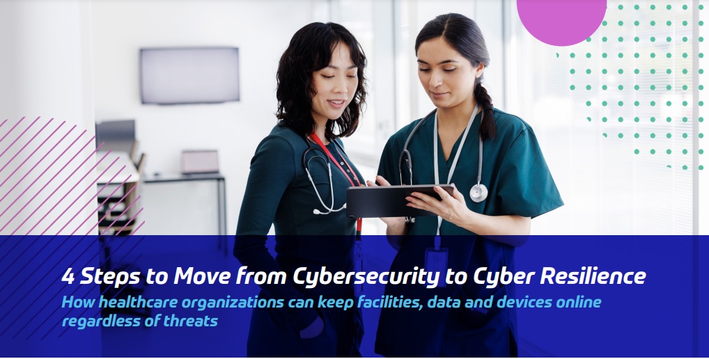 4 steps to move from cybersecurity to cyber resilience