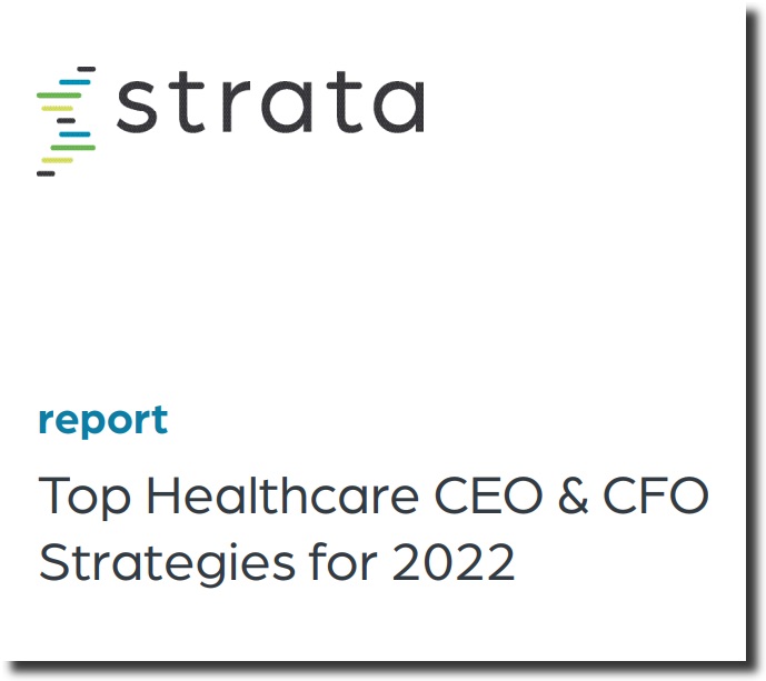 Top healthcare CEO & CFO strategies for 2022
