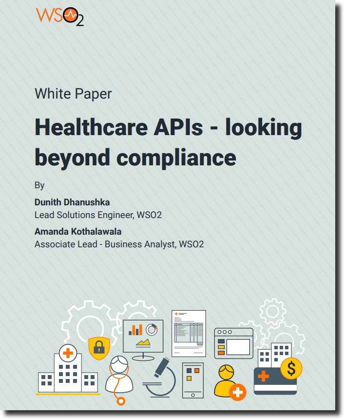 Healthcare APIs – Looking beyond compliance
