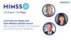 VP and CISO of Sentara Healthcare Dan Bowden, Kat Jercich, and Kate Milliken