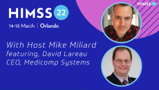 David Lareau, CEO of Medicomp Systems and Mike Miliard