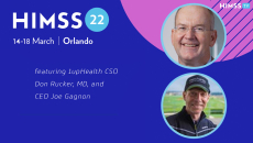 1upHealth's CSO, Don Rucker, MD, and CEO Joe Gagnon