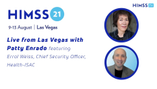 Errol Weiss, chief security officer of Health-ISAC and Patty Enrado