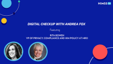 Andrea Fox and Rita Bowen, a member of the Sequoia Project board of directors and MRO vice president