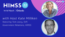 Tom Leary, HIMSS SVP of government relations and Kate Milliken