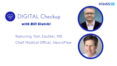 Dr. Tom Zaubler, chief medical officer at NeuroFlow and Bill Siwicki